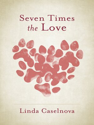 cover image of Seven Times the Love